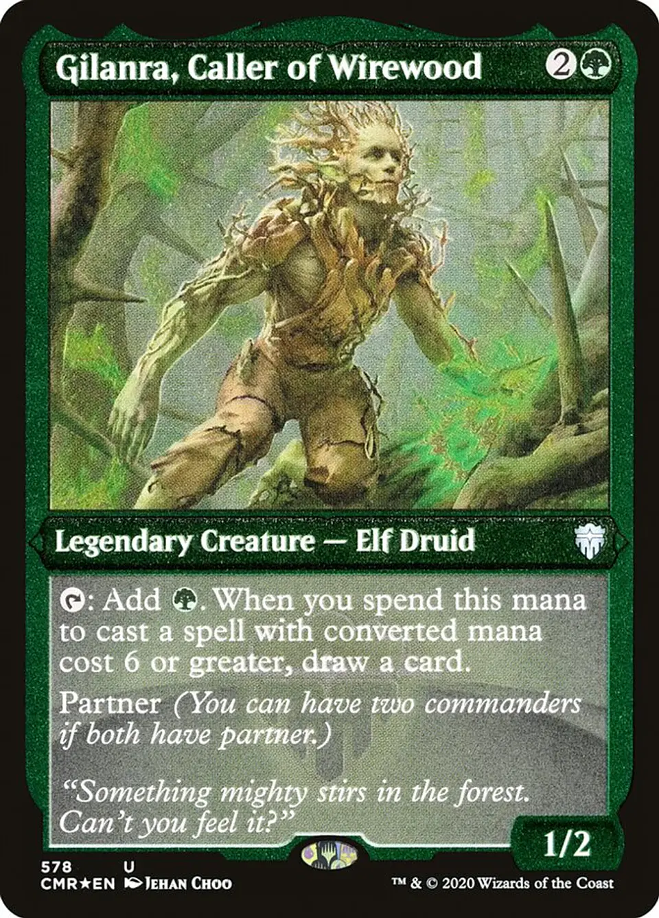Gilanra, Caller of Wirewood 1