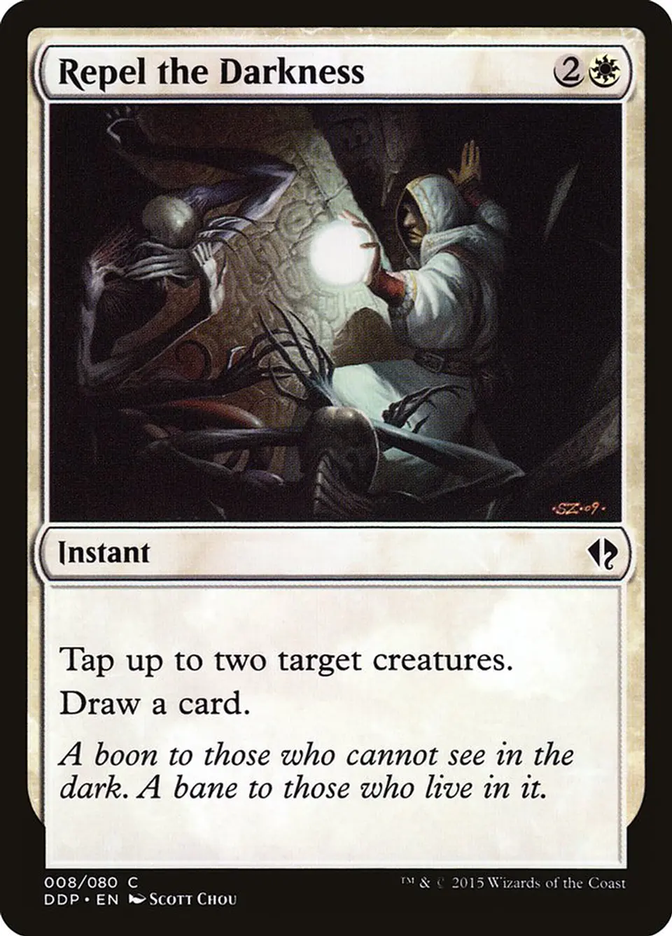 Repel the Darkness 1