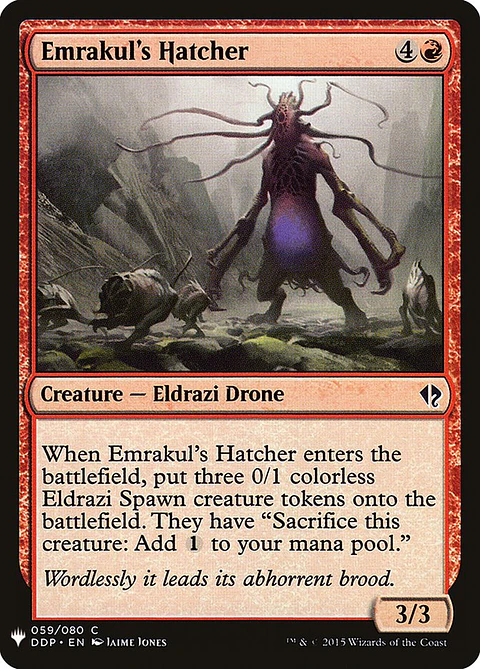 Emrakul's Hatcher (The List)