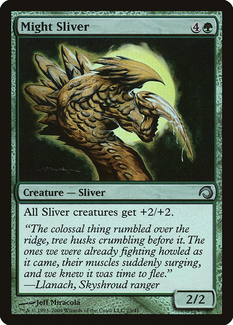 Might Sliver 1