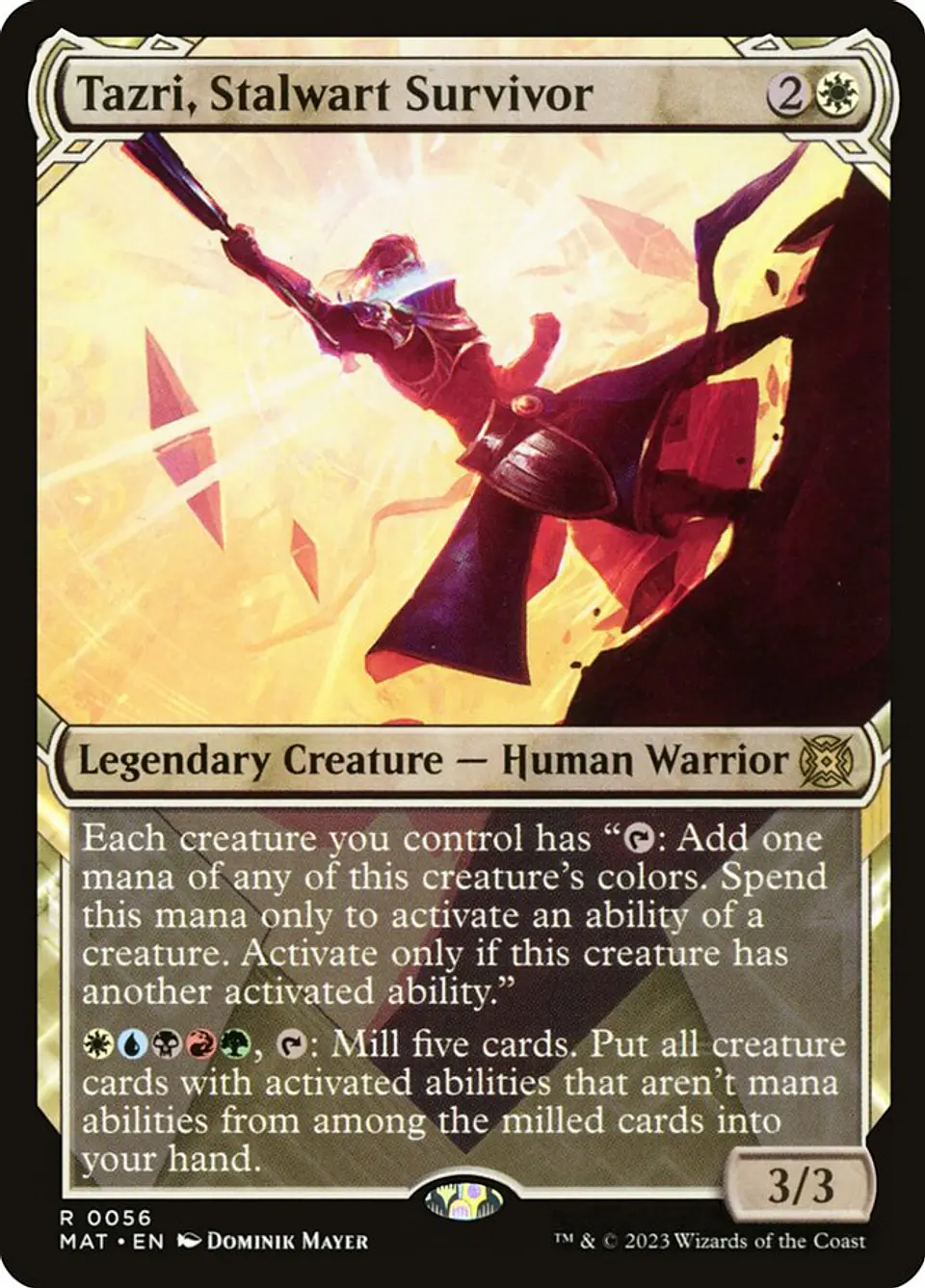 Tazri, Stalwart Survivor (Showcase) 1