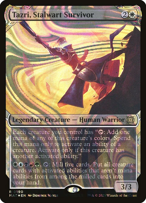 Tazri, Stalwart Survivor (Showcase)