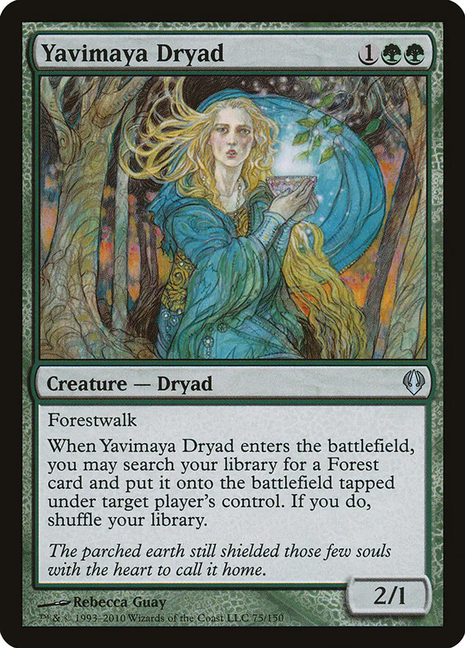 Yavimaya Dryad 1