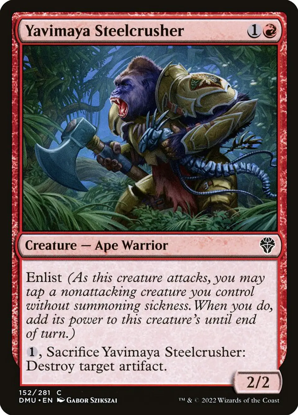 Yavimaya Steelcrusher 1