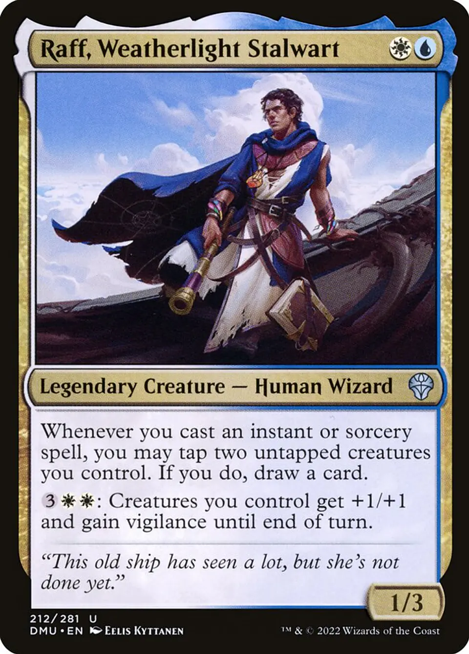 Raff, Weatherlight Stalwart 1