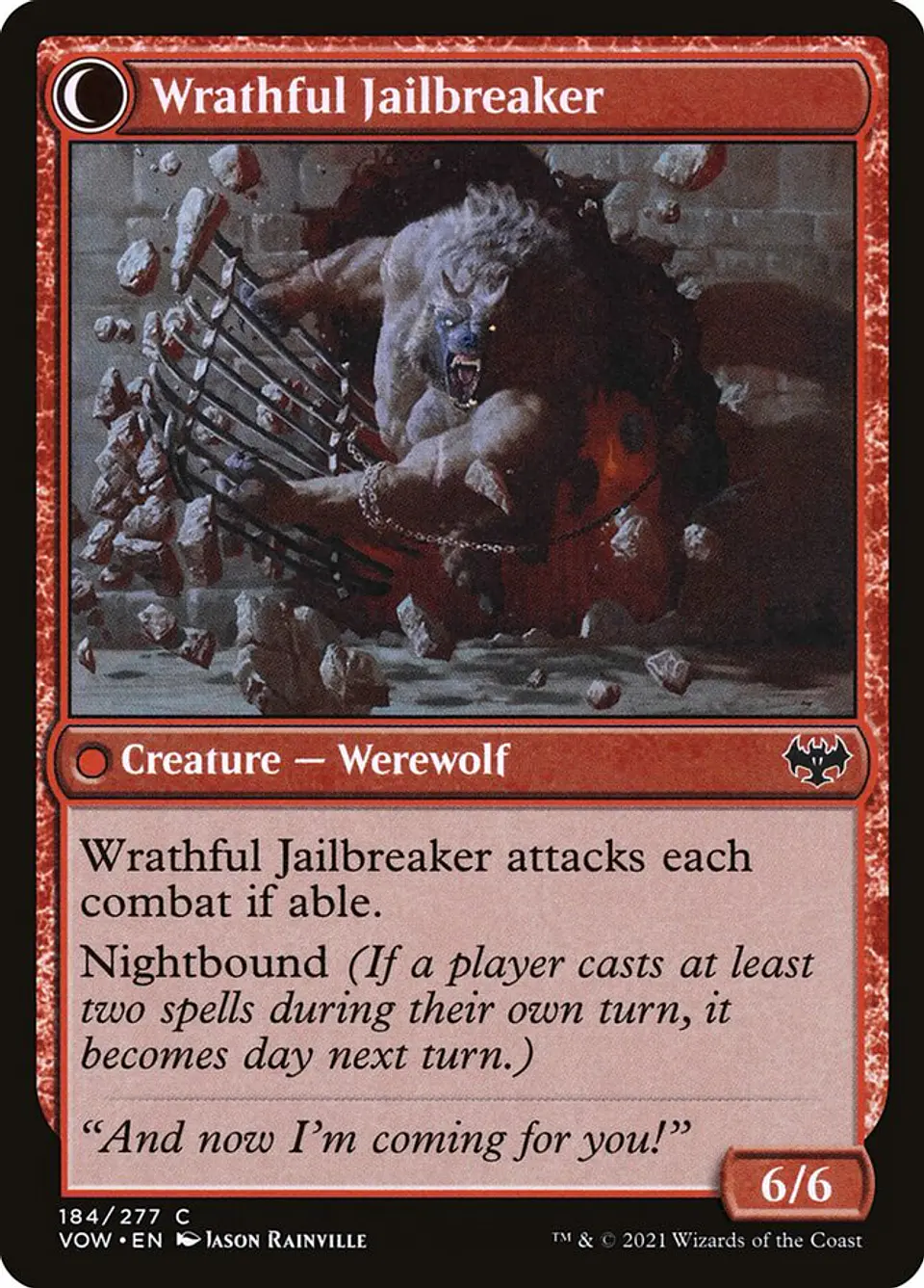 Weary Prisoner // Wrathful Jailbreaker 2