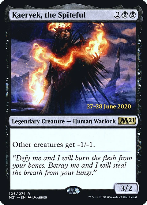 Kaervek, the Spiteful (Pre-release)
