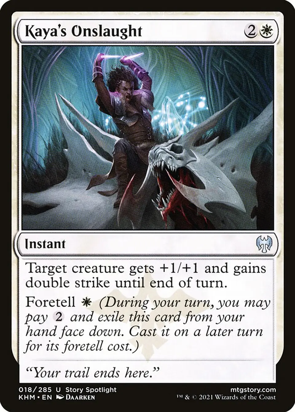 Kaya's Onslaught 1