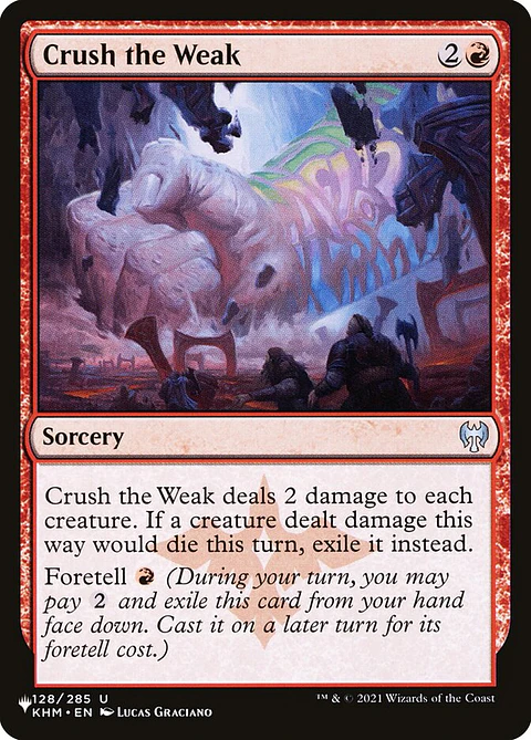 Crush the Weak (The List)
