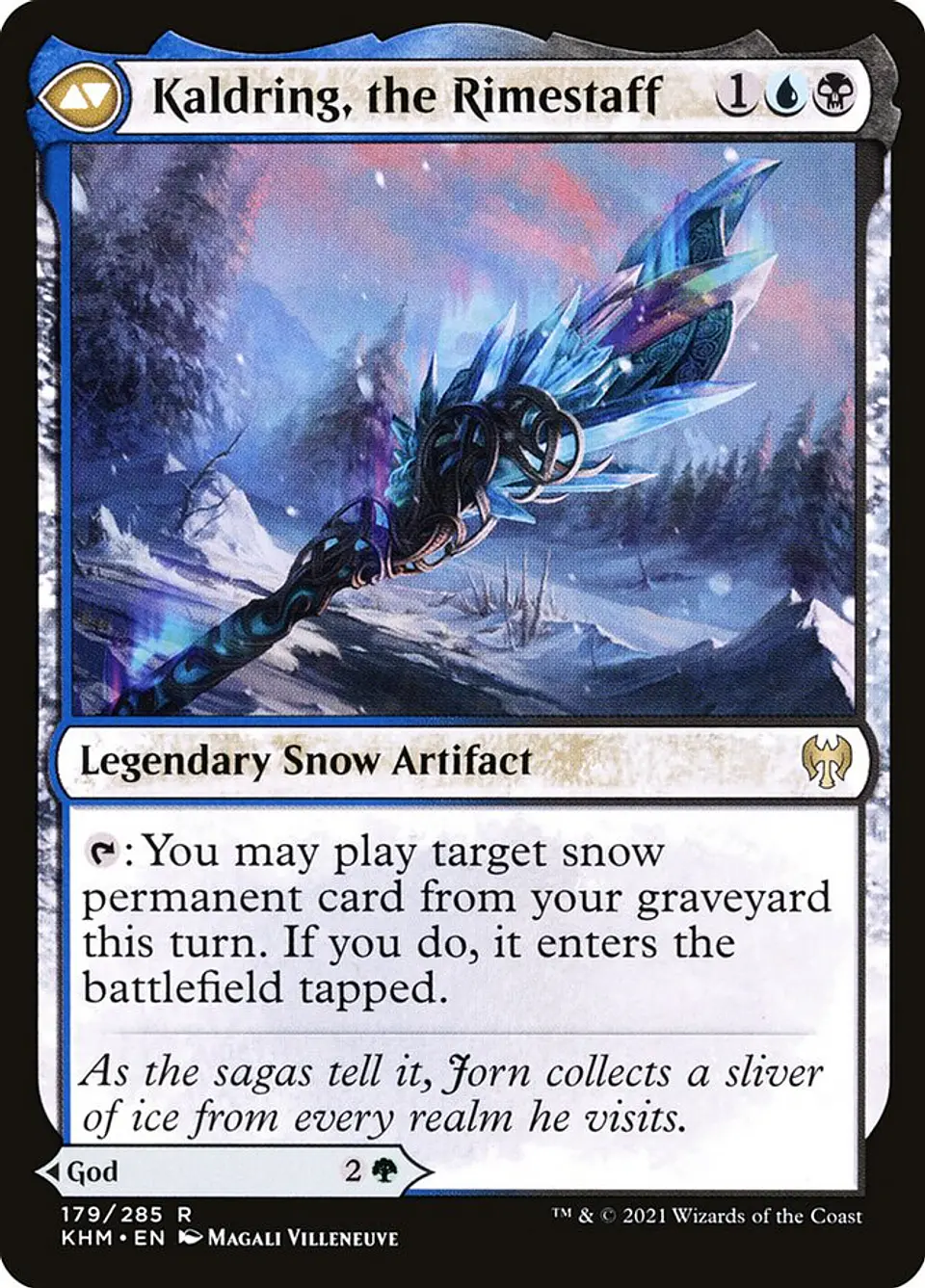 Jorn, God of Winter // Kaldring, the Rimestaff 2