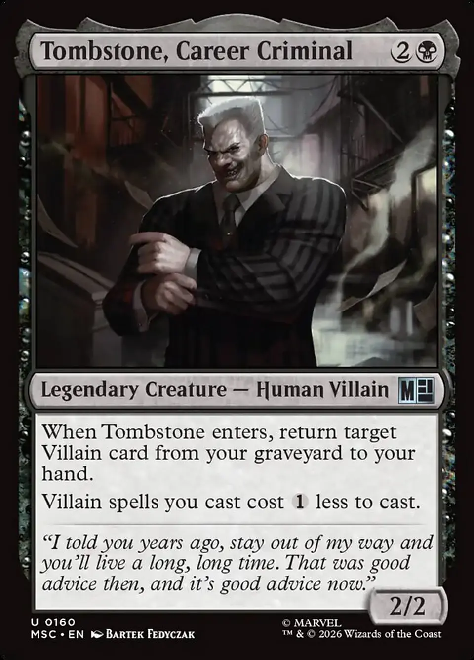 Tombstone, Career Criminal 1