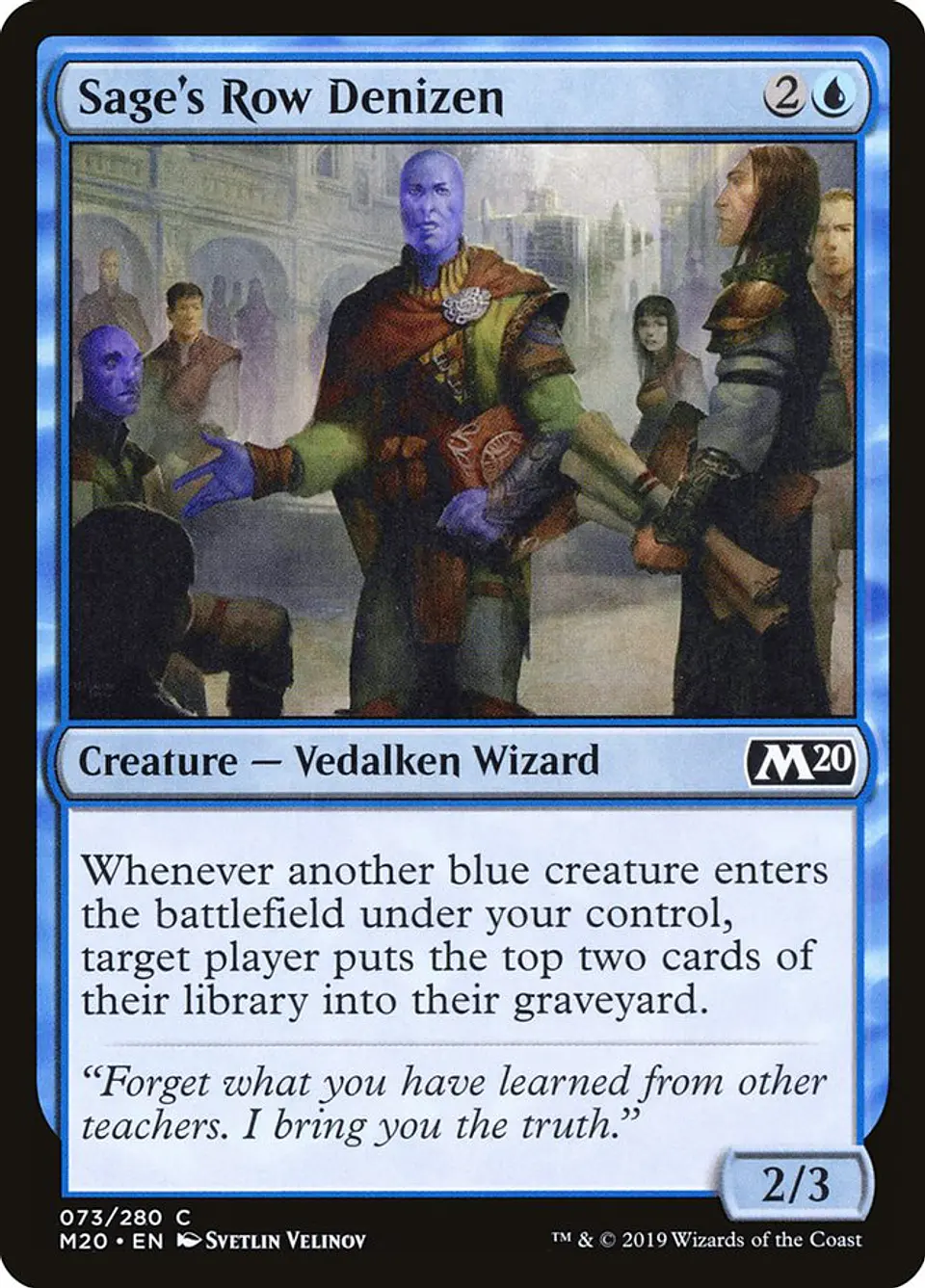 Sage's Row Denizen 1