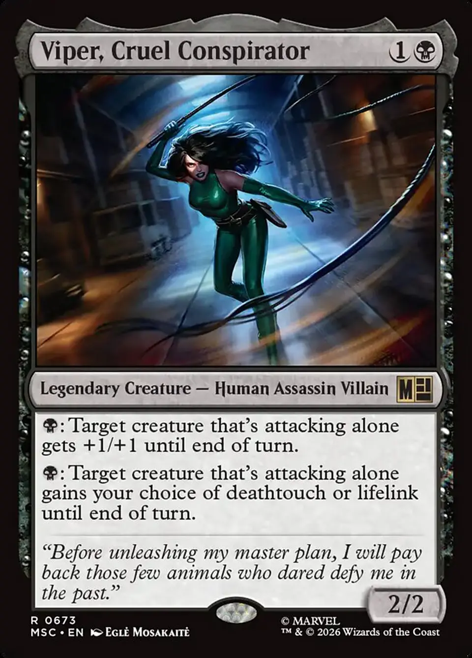 Viper, Cruel Conspirator 1