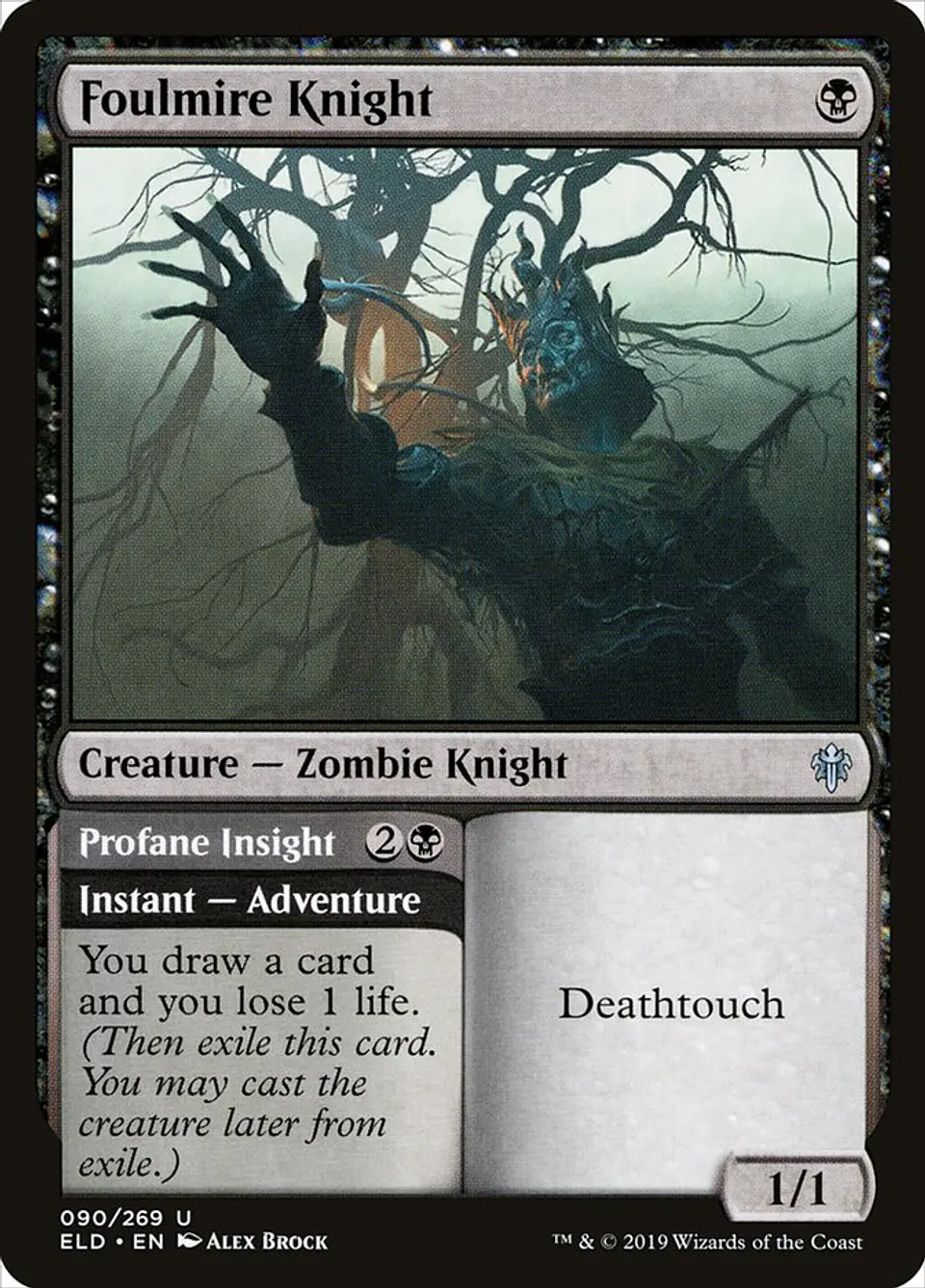 Foulmire Knight // Profane Insight 1