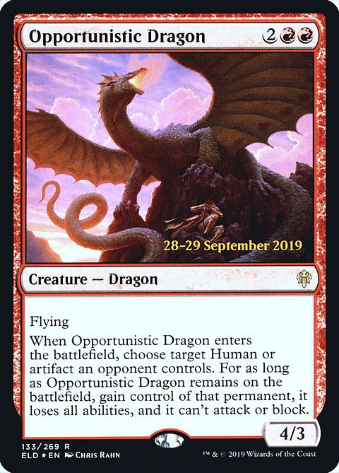 Opportunistic Dragon (Pre-release)