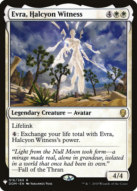 Evra, Halcyon Witness (The List)