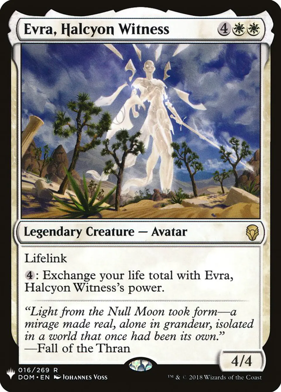 Evra, Halcyon Witness (The List) 1