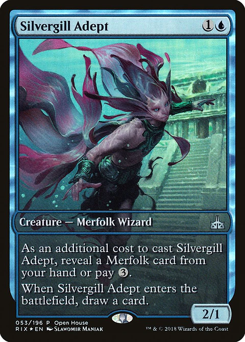 Silvergill Adept (Open House)