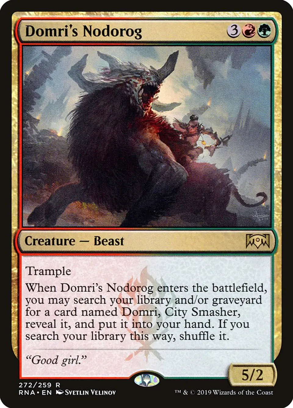 Domri's Nodorog 1
