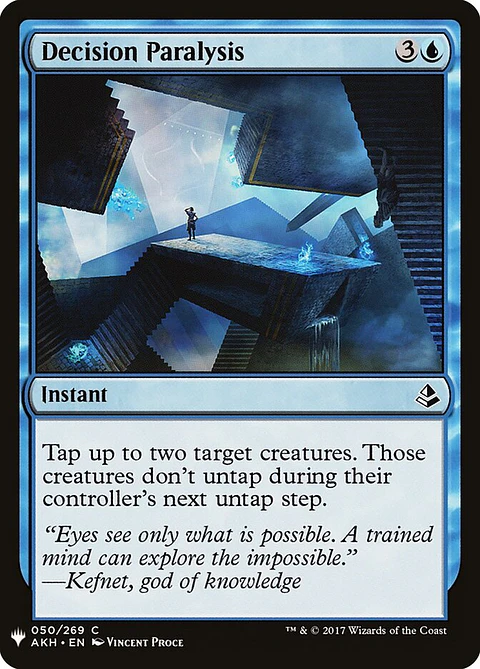 Decision Paralysis (The List)