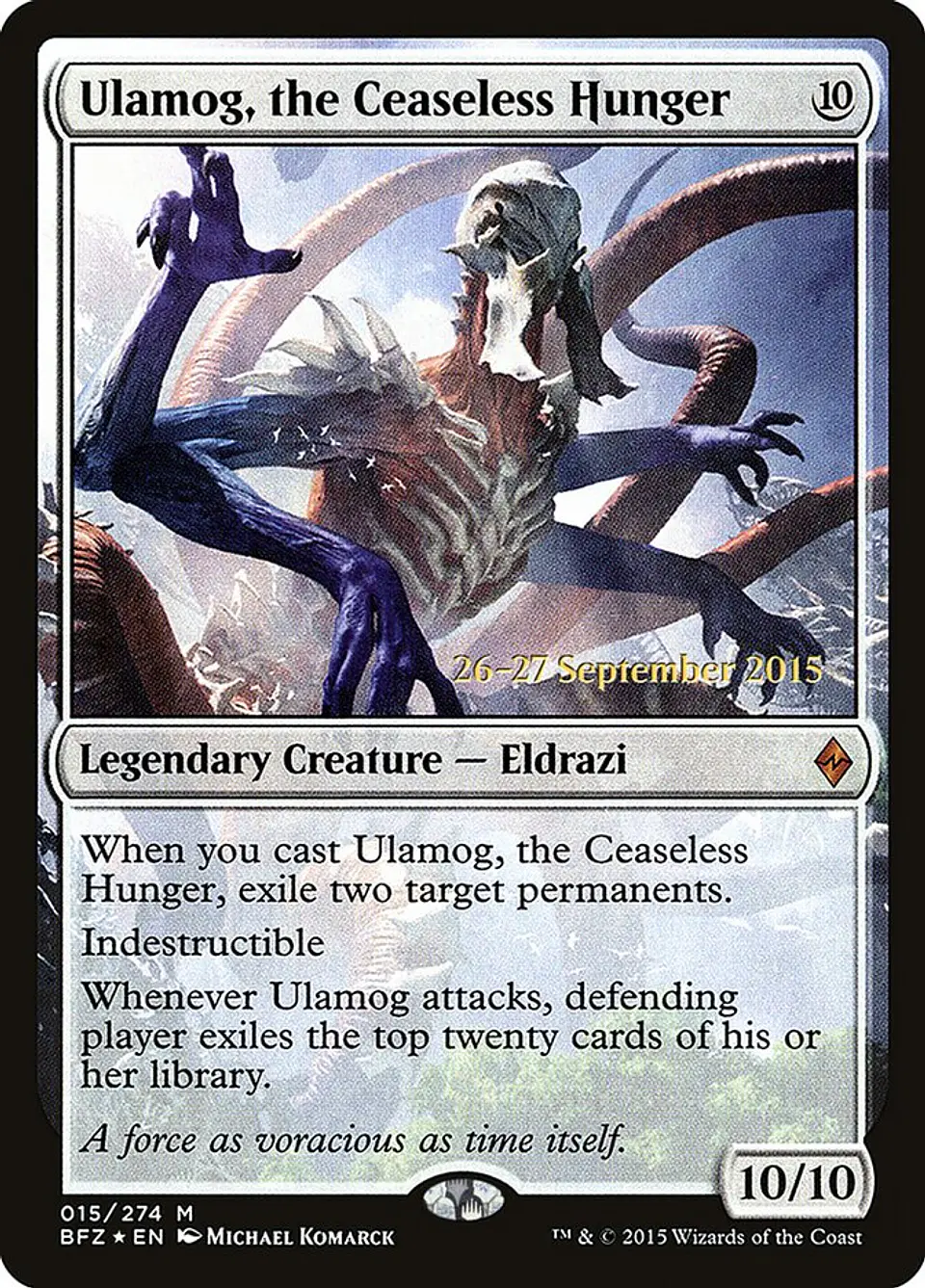 Ulamog, the Ceaseless Hunger (Pre-release) 1