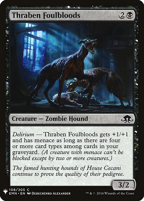 Thraben Foulbloods (The List)