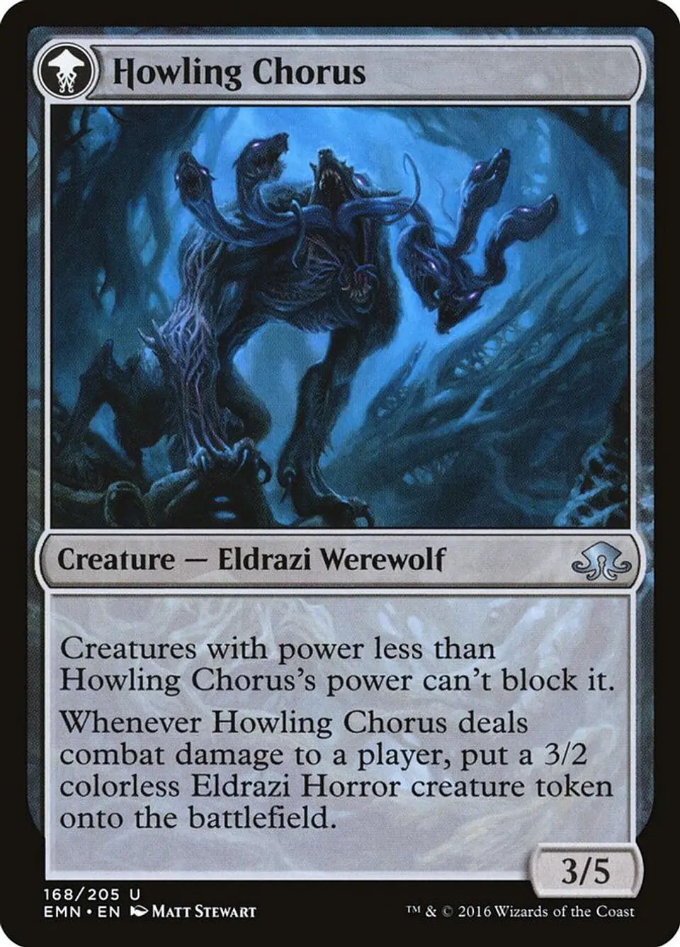 Shrill Howler // Howling Chorus 2