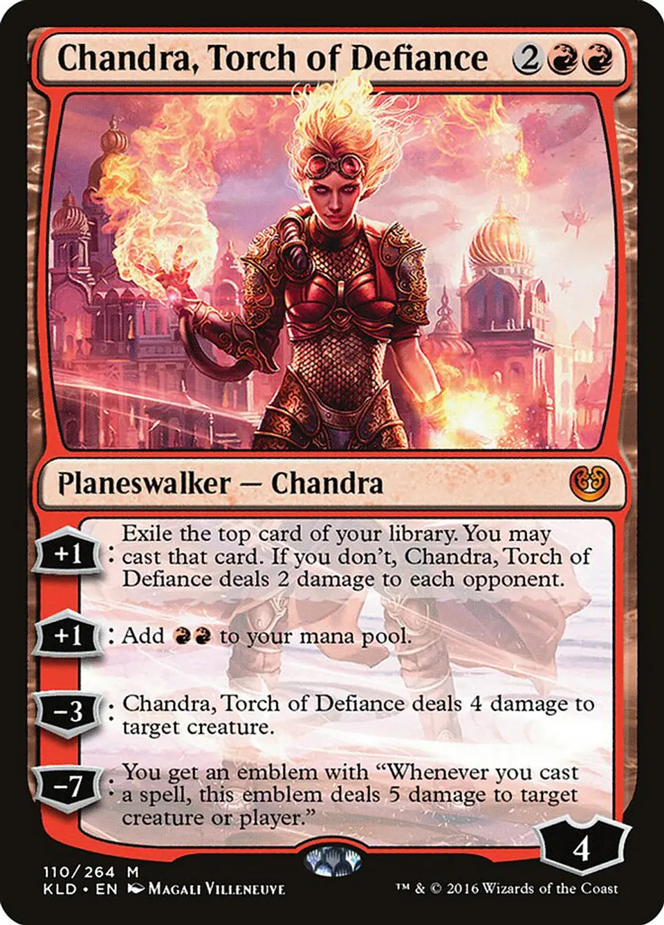 Chandra, Torch of Defiance 1