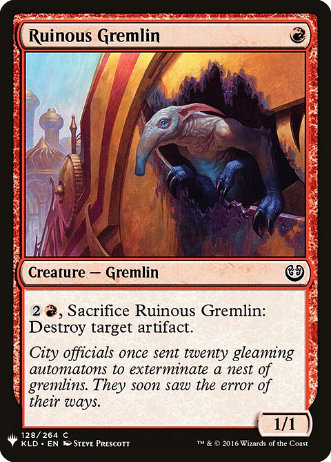Ruinous Gremlin (The List)