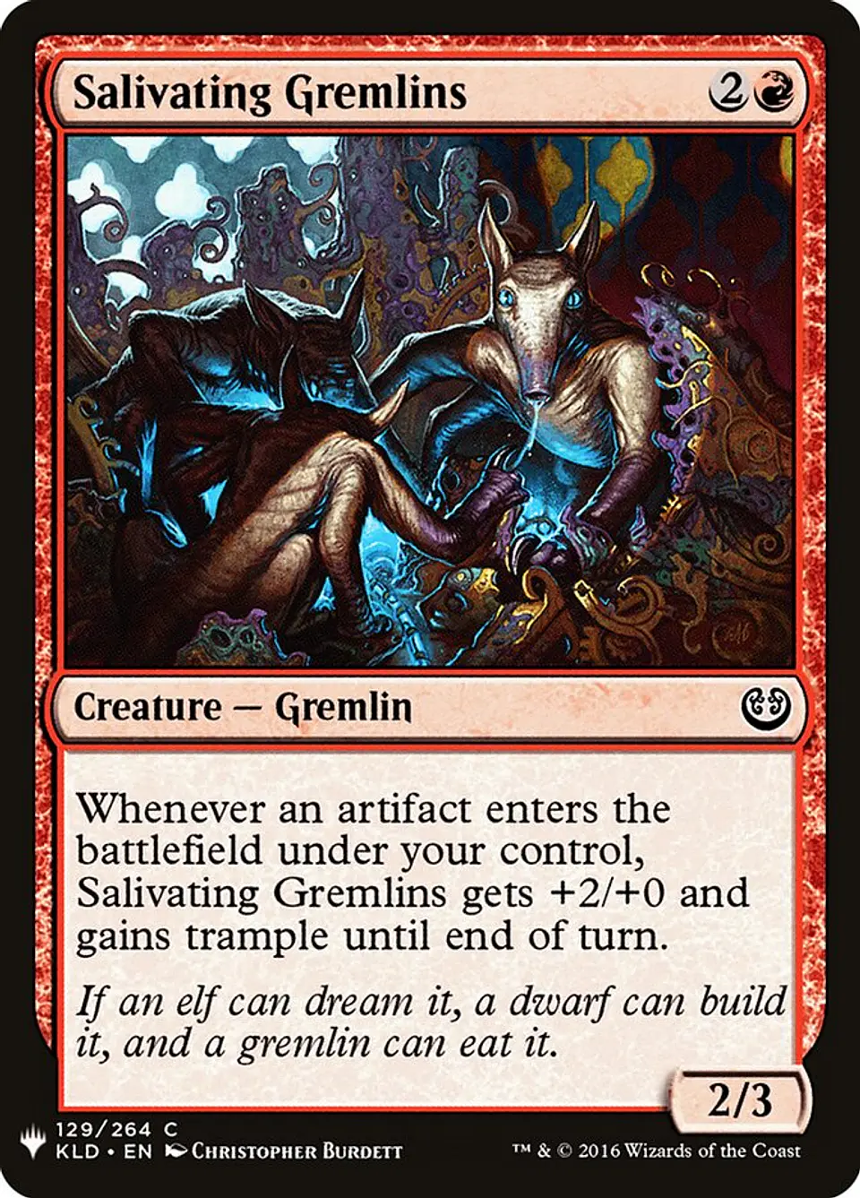 Salivating Gremlins (The List) 1