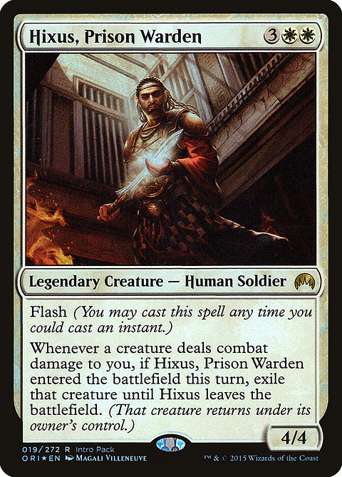 Hixus, Prison Warden (Promo)