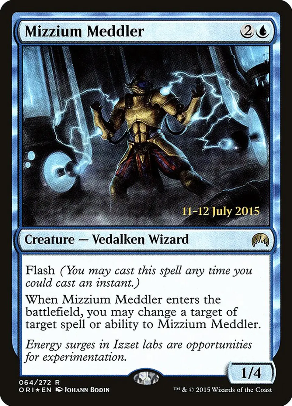 Mizzium Meddler (Pre-release) 1