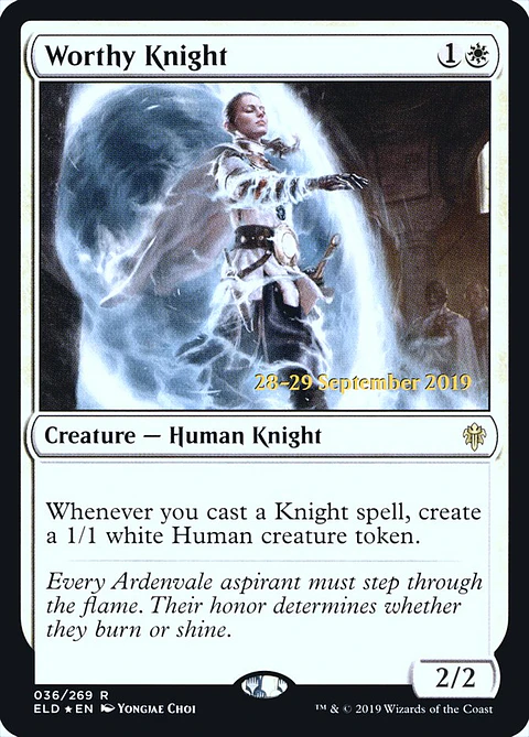 Worthy Knight (Pre-release)