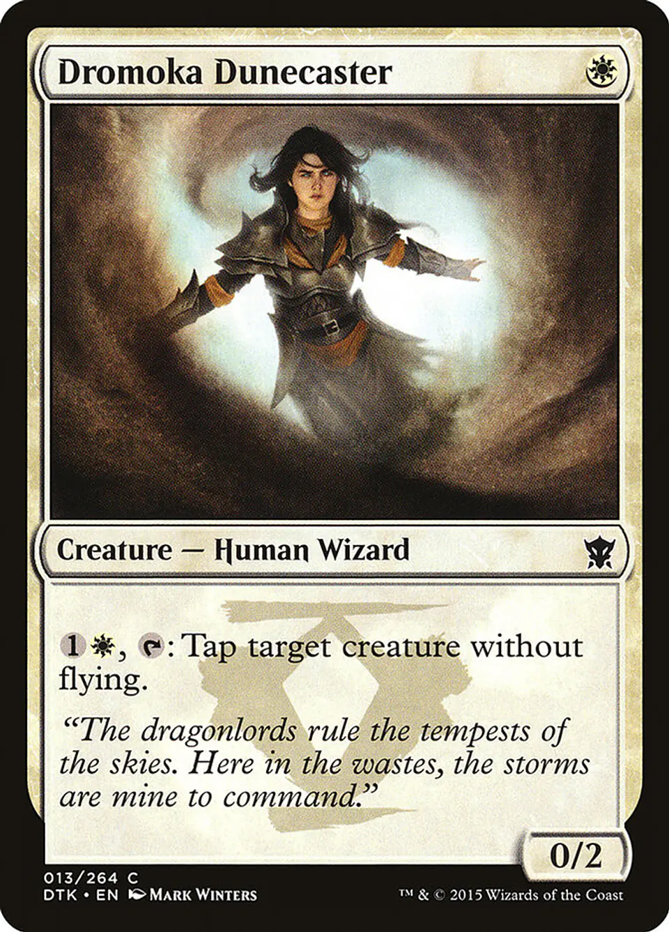 Dromoka Dunecaster 1