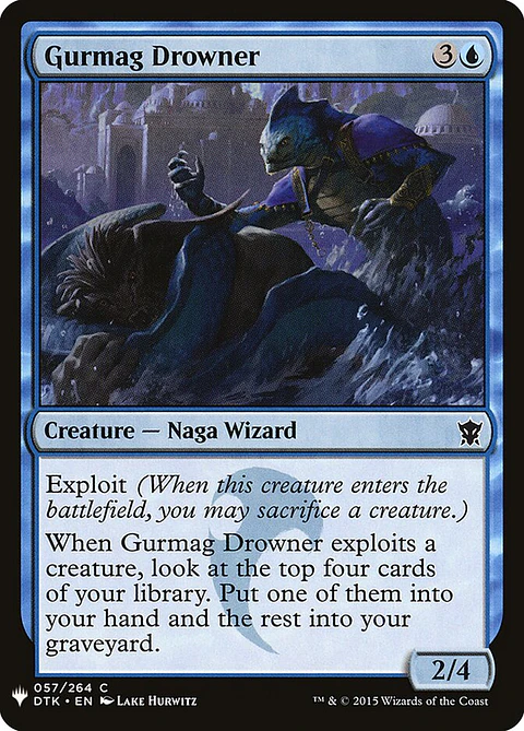 Gurmag Drowner (The List)