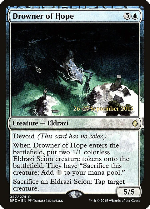 Drowner of Hope (Pre-release)