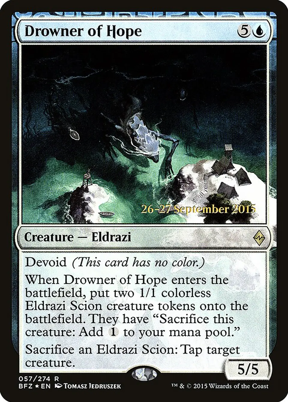 Drowner of Hope (Pre-release) 1