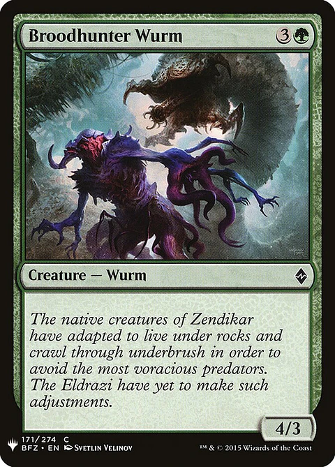 Broodhunter Wurm (The List)