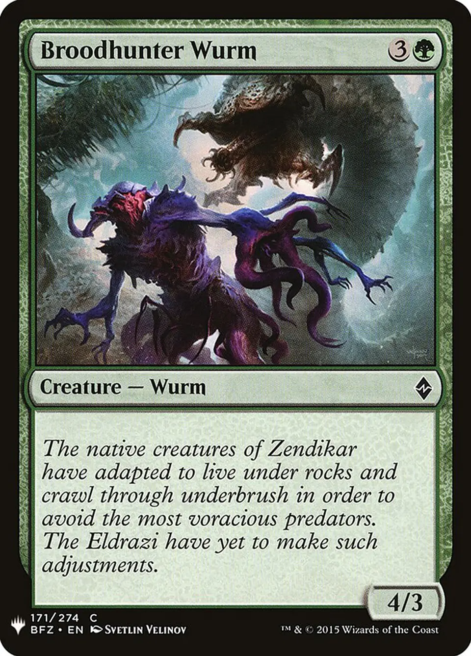 Broodhunter Wurm (The List) 1