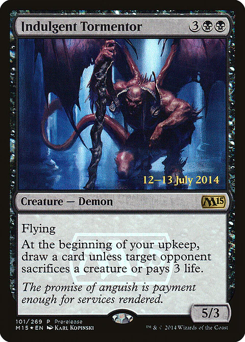 Indulgent Tormentor (Pre-release)