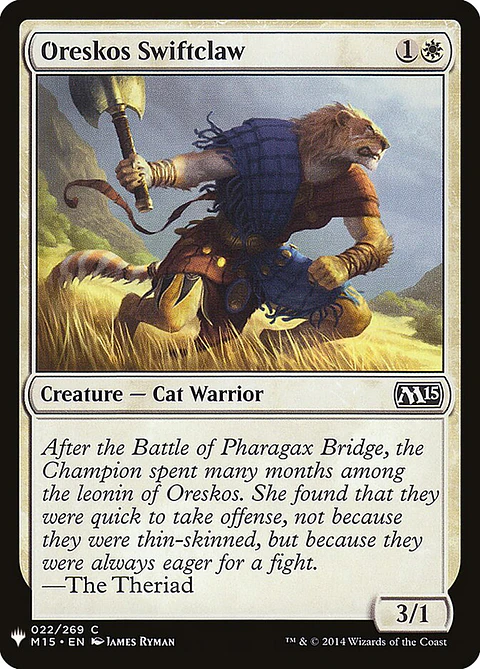 Oreskos Swiftclaw (The List)