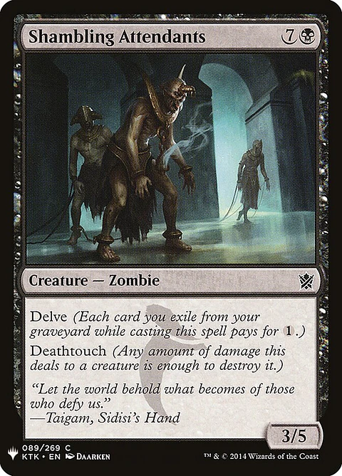 Shambling Attendants (The List)