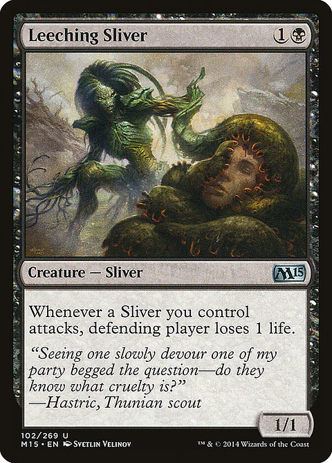 Leeching Sliver