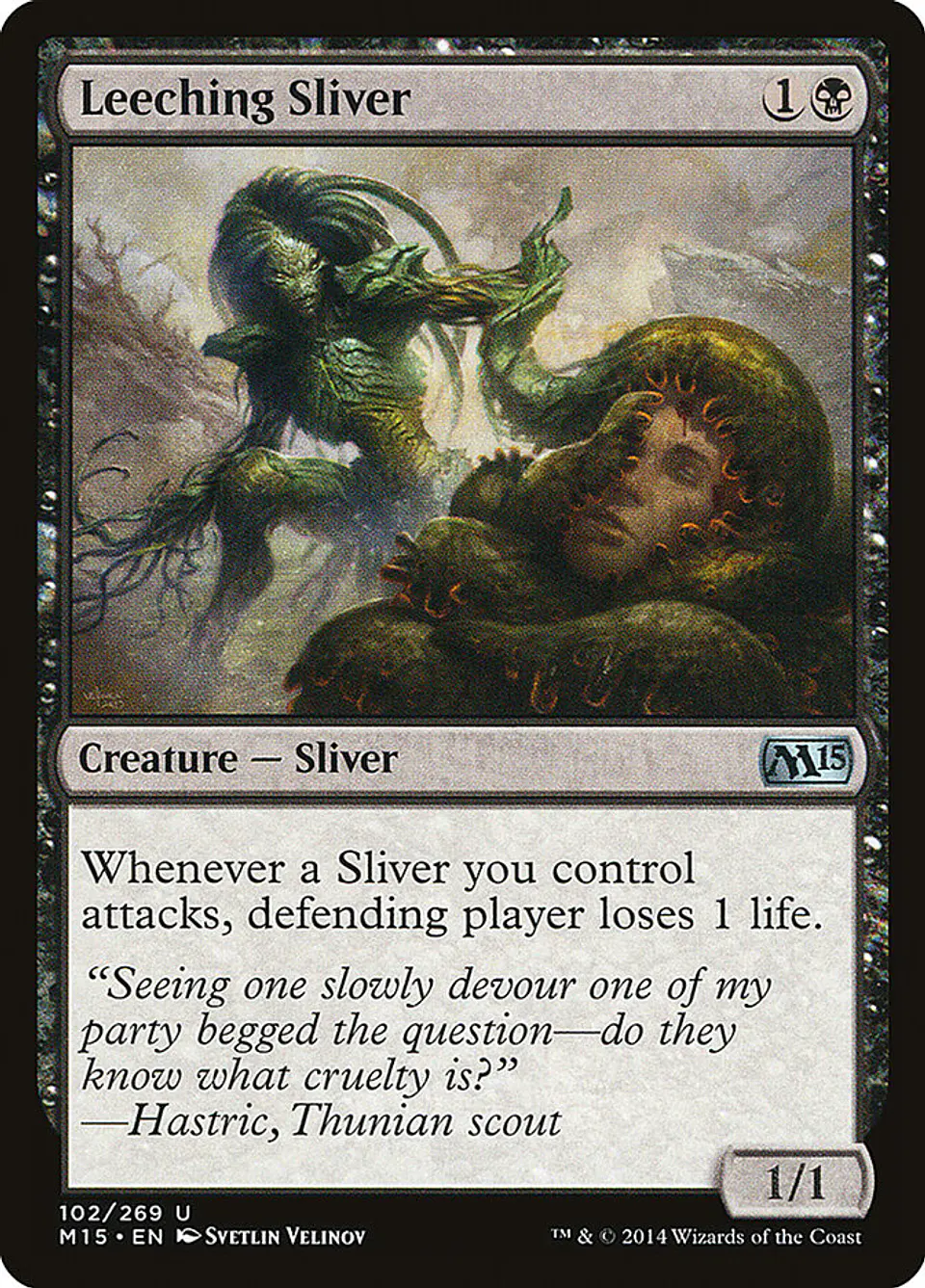 Leeching Sliver 1