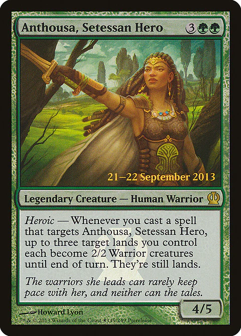 Anthousa, Setessan Hero (Pre-release)