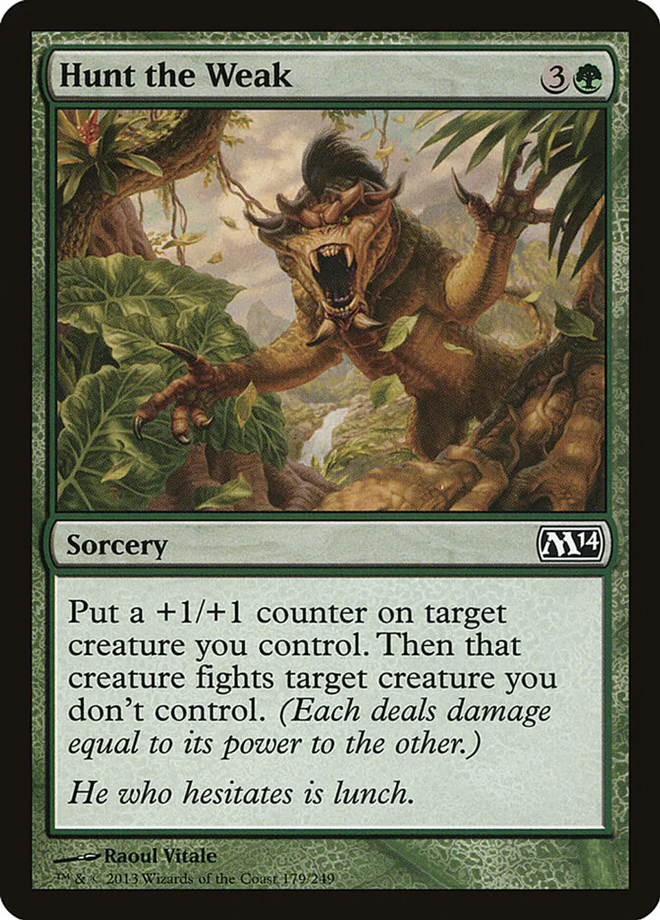 Hunt the Weak 1