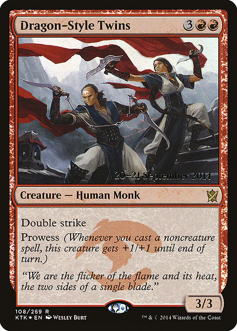 Dragon-Style Twins (Pre-release)