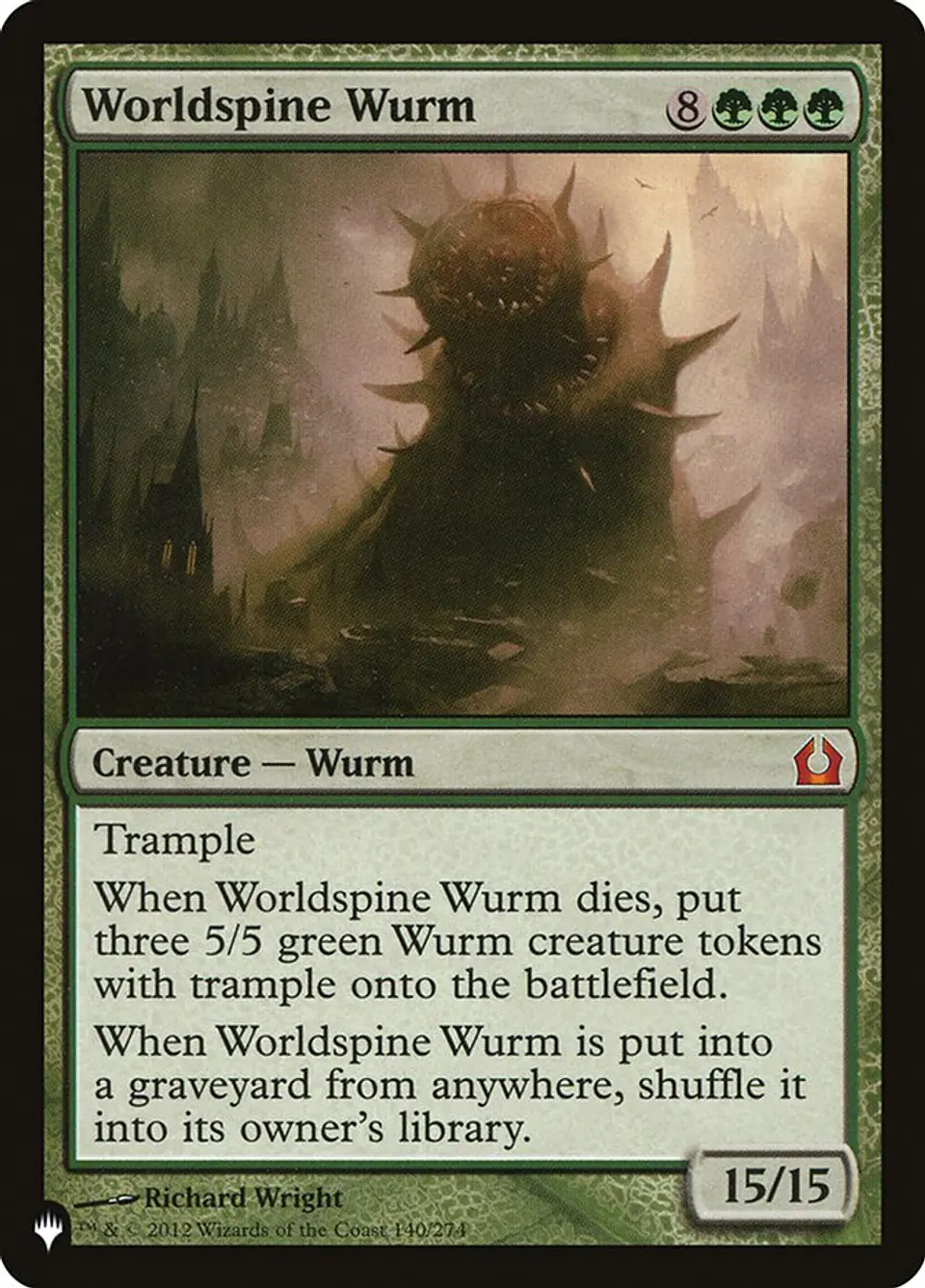 Worldspine Wurm (The List) 1