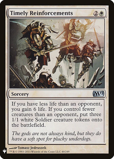 Timely Reinforcements (The List)