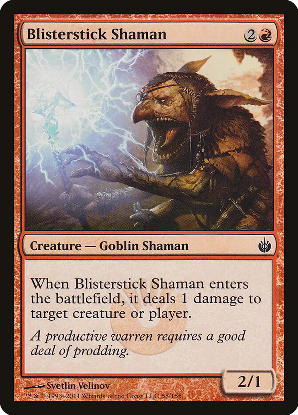 Blisterstick Shaman 1